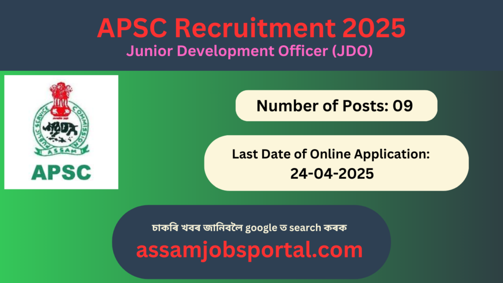 APSC Recruitment for Junior Development Officer (JDO) - 9 Posts
