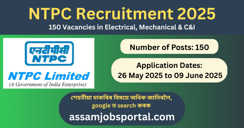NTPC E4 Grade Recruitment 2025: Apply for 150 Vacancies in Electrical, Mechanical & C&I
